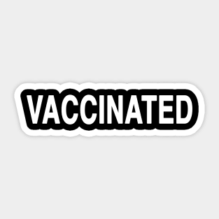 Vaccinated Sticker